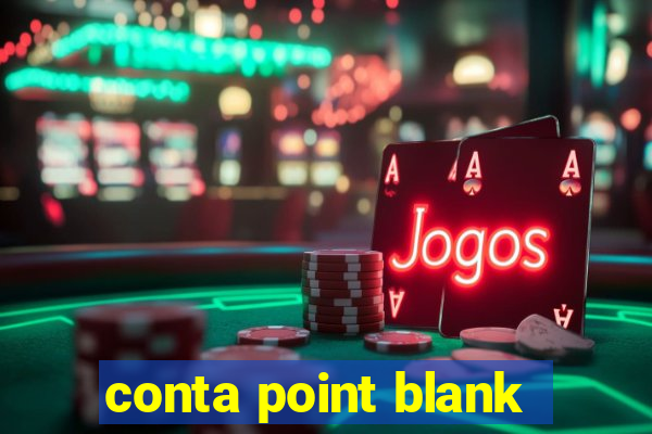 conta point blank